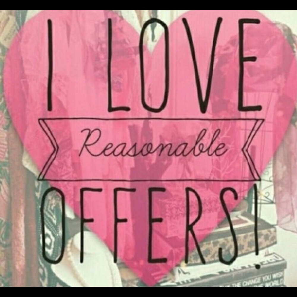 Always open to reasonable offers ❤️